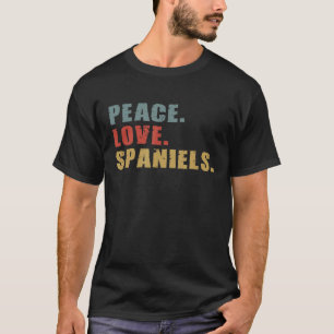 Peace Love Spaniels Adg128b T-Shirt