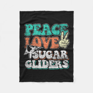 Peace Love Sugar Gliders  Fleece Blanket