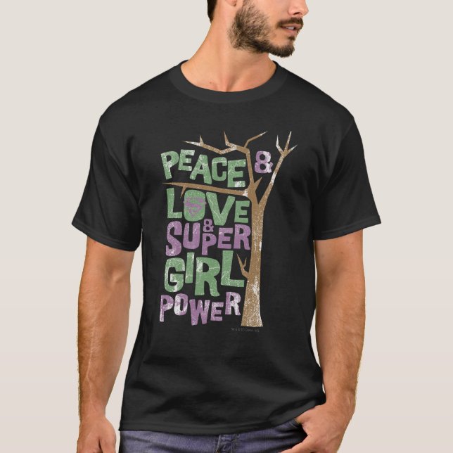 Peace Love & Supergirl Power T-Shirt (Front)