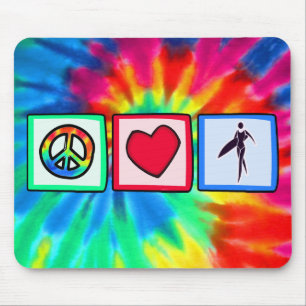 Peace, Love, Surfer Girls Mouse Pad