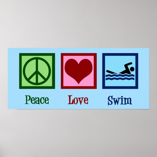 Peace Love Swimming Poster (Front)