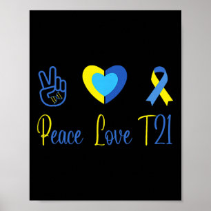 Peace Love T21 Blue Yellow World Down Syndrome Day Poster