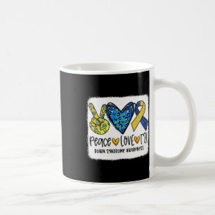 Peace Love T21 Cure Blue Yellow Down Syndrome Awar Coffee Mug
