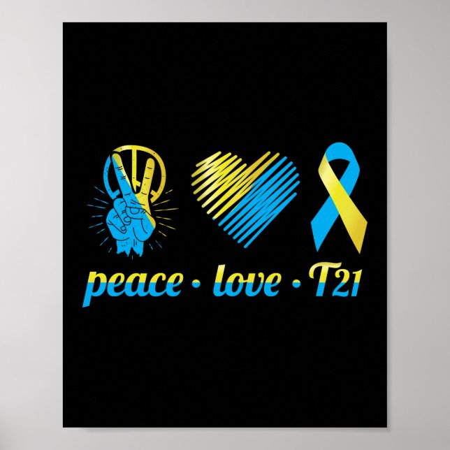 Peace Love T21 Down Syndrome Awareness Sped Poster (Front)