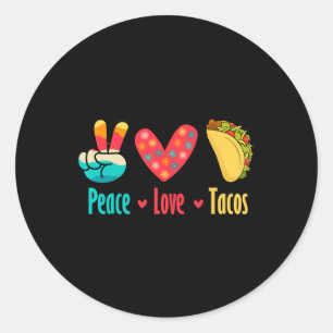 Peace Love Tacos Cinco De Mayo Classic Round Sticker