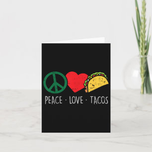 Peace Love Tacos Cinco De Mayo Fiesta Mexican Hipp Card