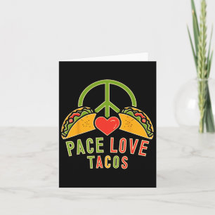 Peace Love Tacos Cinco De Mayo Mexican Fiesta Hipp Card