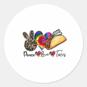 Peace Love Tacos Cinco De Mayo Mexican Food Lovers Classic Round Sticker