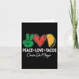 Peace Love Tacos Cinco De Mayo Mexican Party Fiest Card
