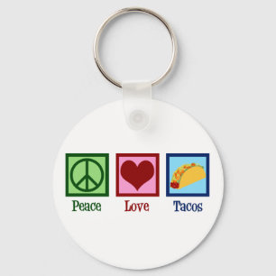 Peace Love Tacos Key Ring