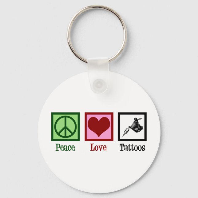 Peace Love Tattoos Cute Tattoo Artist Gun Key Ring (Front)