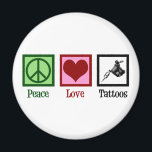 Peace Love Tattoos Cute Tattoo Artist Gun Magnet<br><div class="desc">Peace Love Tattoos. A cool tattoo artist gift with a peace sign,  heart,  and tattoo gun for a tattooist. Cute tattooer present.</div>