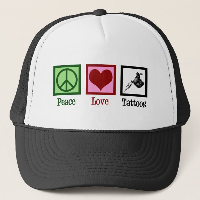 Peace Love Tattoos Cute Tattoo Artist Gun Trucker Hat (Front)