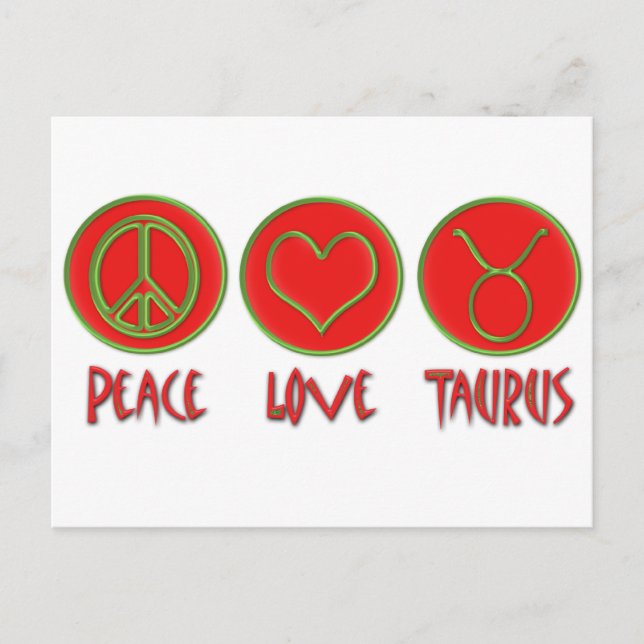 Peace Love Taurus Postcard (Front)