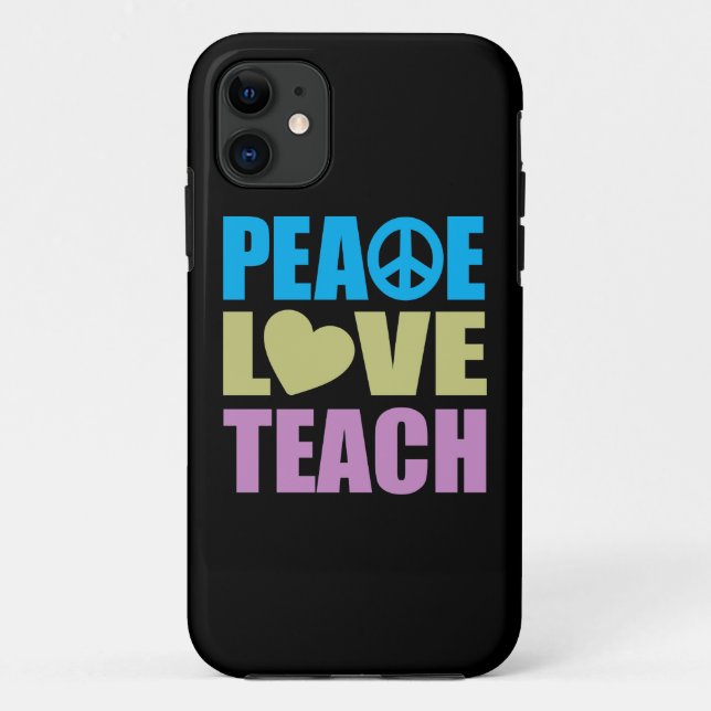 Peace Love Teach Case-Mate iPhone Case (Back)