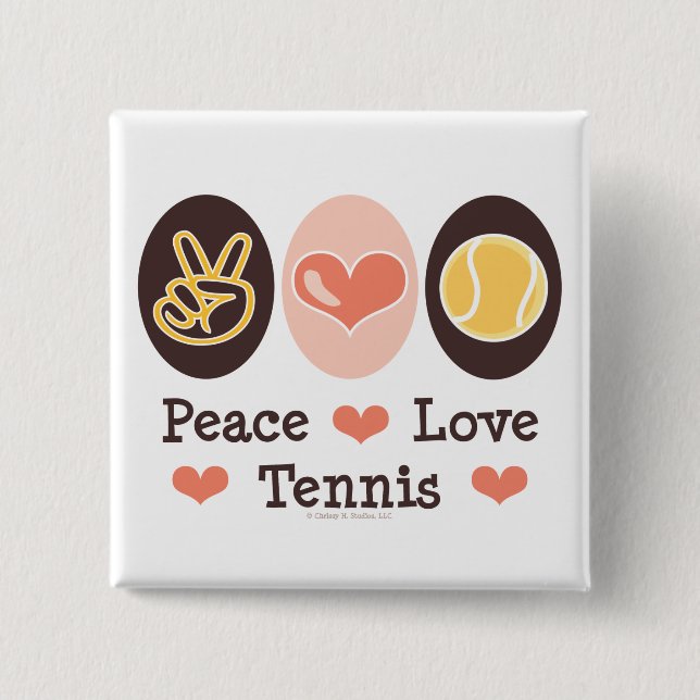 Peace Love Tennis Button (Front)