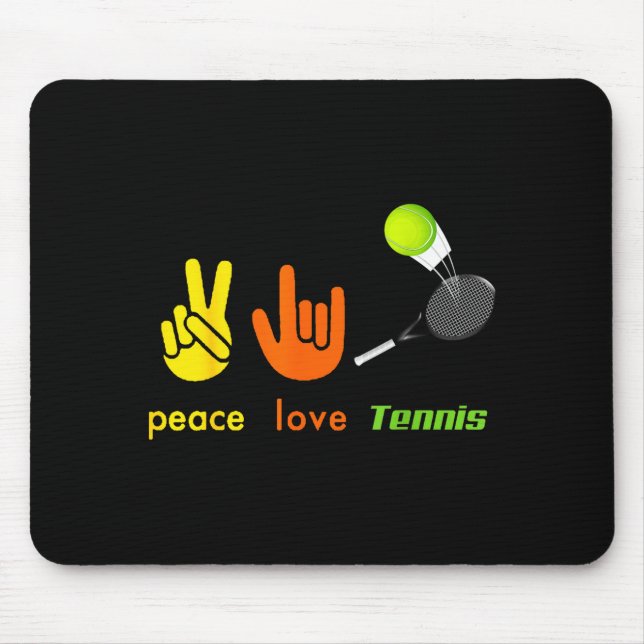 Peace Love Tennis Funny Tennis Lovers Hand Sign De Mouse Pad (Front)