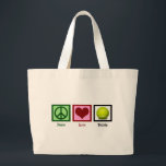Peace Love Tennis Large Tote Bag<br><div class="desc">Are you the tennis pro at your high school or college? Show it off.</div>