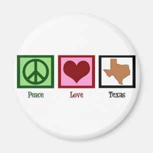 Peace Love Texas Magnet