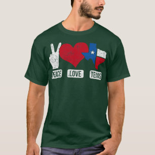 Peace Love Texas T-Shirt