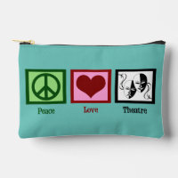 Peace Love Theatre Cute Teal