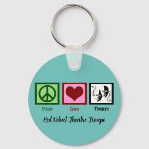Peace Love Theatre Key Ring