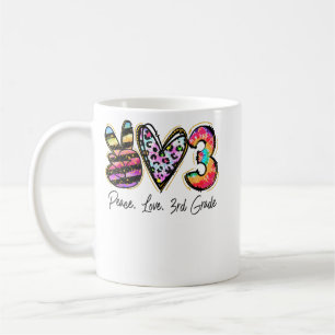 Peace Love Third Grade Teacher Girls Team 3rd Grad Coffee Mug
