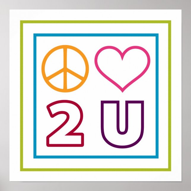 Peace Love To You Poster (Front)