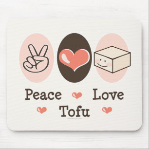 Peace Love Tofu Mousepad