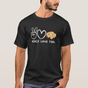 Peace Love Tofu Retro Tofu  Food T-Shirt