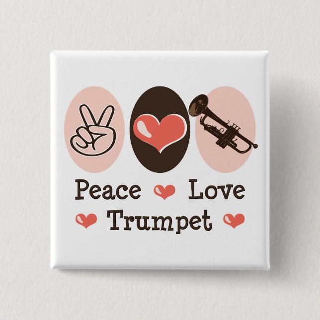 Peace Love Trumpet Button (Front)