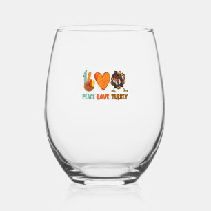 Peace Love Turkey Gobble Dabbing Turkey Autumn Tha Stemless Wine Glass