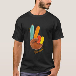 Peace Love Turkey Grateful Turkey Hand Sign Thanks T-Shirt