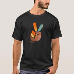 Peace Love Turkey Grateful Turkey Hand Sign Thanks T-Shirt