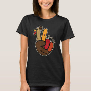 Peace Love Turkey Grateful Turkey Hand Sign Thanks T-Shirt