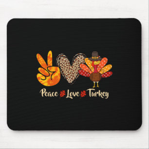 Peace Love Turkey Little Pilgrim Thanksgiving Wome Mouse Pad