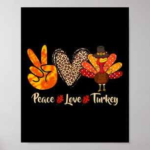 Peace Love Turkey Little Pilgrim Thanksgiving Wome Poster
