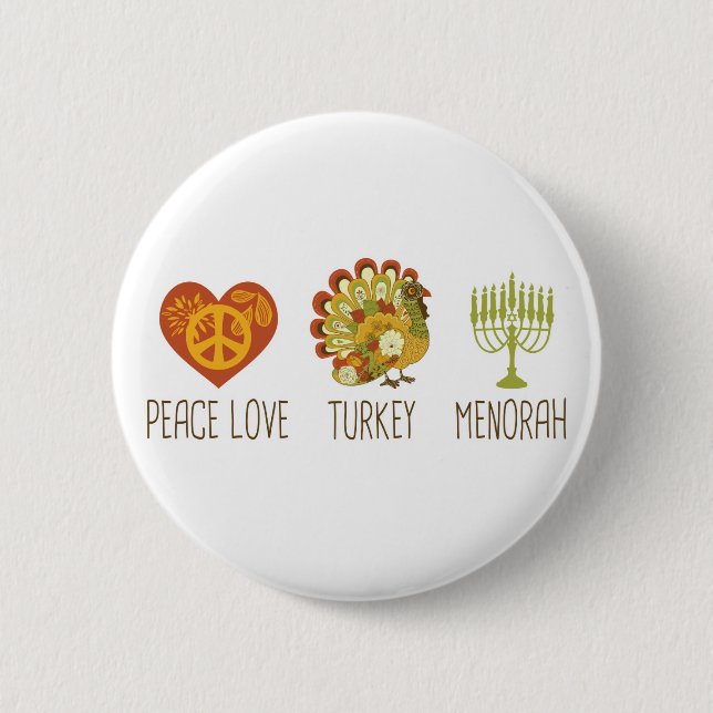 Peace Love Turkey Menorah 6 Cm Round Badge (Front)