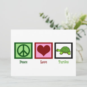 Peace Love Turtles Cute Turtle Card