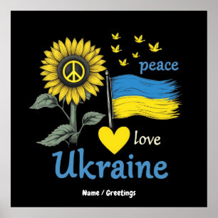 Peace Love Ukraine Sunflower Flag Stand with Pride Poster