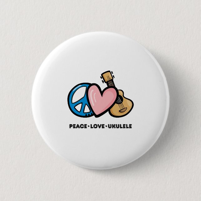 Peace, Love, Ukulele 6 Cm Round Badge (Front)