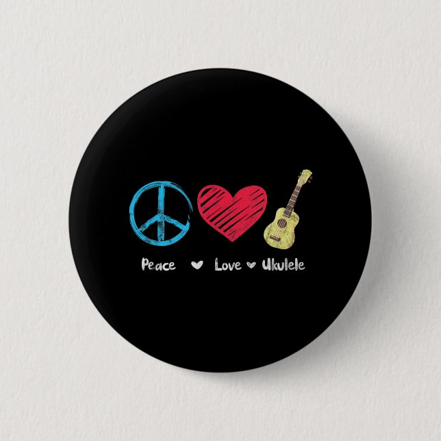 Peace Love Ukulele Hawaiian Music Ukelele Uke 6 Cm Round Badge (Front)