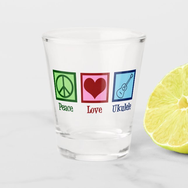 Peace Love Ukulele Shot Glass (Front)