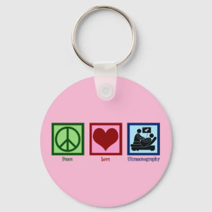 Peace Love Ultrasonography Ultrasound Technician Key Ring