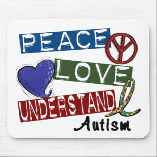 PEACE LOVE UNDERSTAND AUTISM MOUSE PAD
