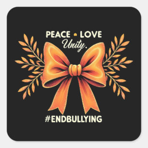 Peace Love Unity End Bullying Awareness Square Sticker