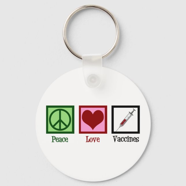 Peace Love Vaccines Key Ring (Front)