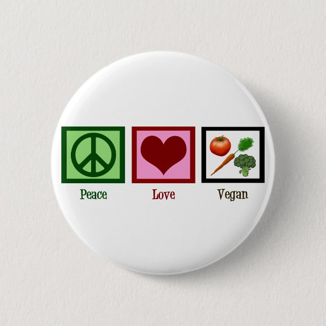 Peace Love Vegan 6 Cm Round Badge (Front)