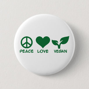Peace love vegan 6 cm round badge