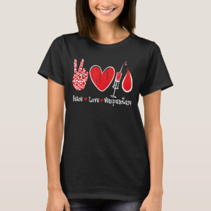 Peace Love Venipuncture - Phlebotomist Phlebotomy  T-Shirt